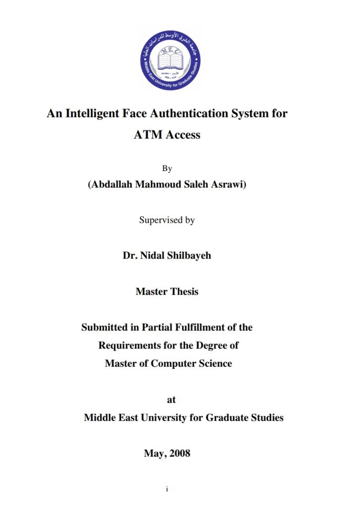 An Intelligent Face Authentication System for ATM Access