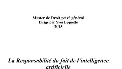La Responsabilité du fait de l’intelligence artificielle