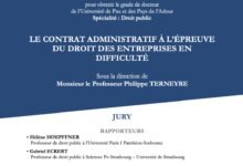 LE CONTRAT ADMINISTRATIF À L’ÉPREUVE DU DROIT DES ENTREPRISES EN DIFFICULTÉ