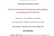 Essai sur l’émergence du concept de marché public en droit administratif